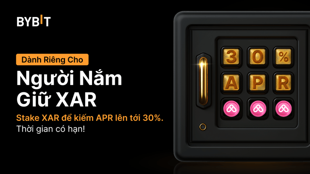 Kiếm Thêm XAR: Stake XAR để kiếm APR lên tới 30%